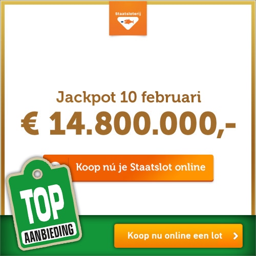 Koop nu een Staatslot bij de Staatsloterij voor 10 februari